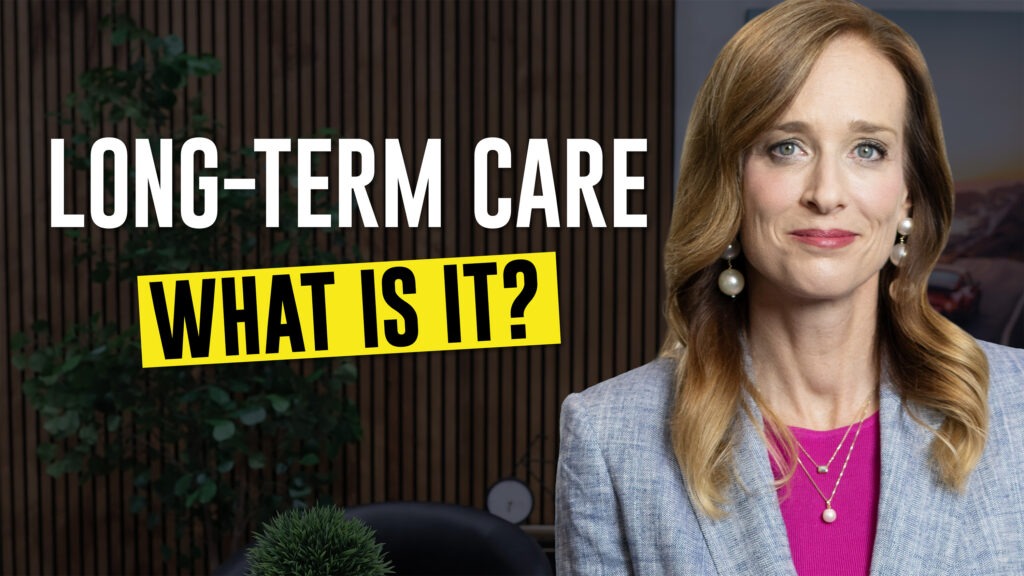 woman with a slight smirk standing next to a title that says "Long-Term Care, What Is It?"