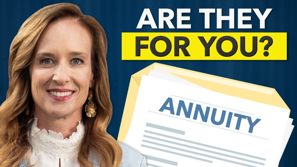 Woman standing next to a folder labeled "Annuity" with a caption above that states, " Are they for you?".