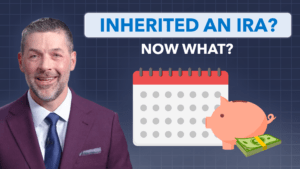 man standing next to an illustration of a piggy bank, cash, and a calendar with the phrase, "Inherited and IRA? Now What?" over him.